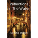 Reflections in the water