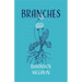 Branches