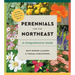 Perennials for the Northeast: A Comprehensive Guide