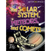 The Solar System, Meteors, and Comets