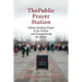 The Public Prayer Station: Taking Healing Prayer to the Streets and Evangelizing the Nones