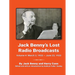 Jack Benny's Lost Radio Broadcasts Volume 4: March 3, 1933 - June 23, 1933