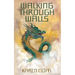 Walking Through Walls