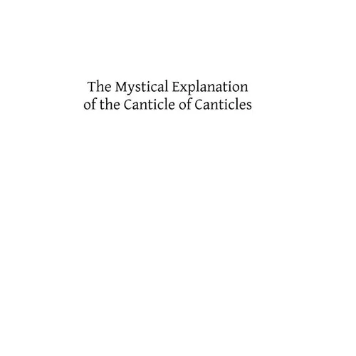 The Mystical Explanation of the Canticle of Canticles