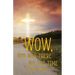 Wow, God Was There All the Time