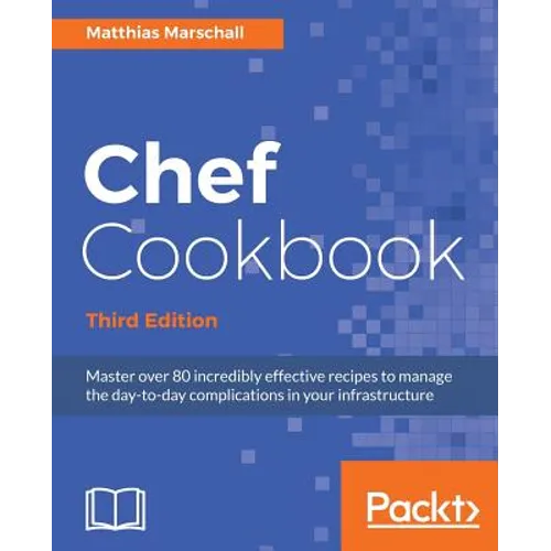 Chef Cookbook, Third Edition