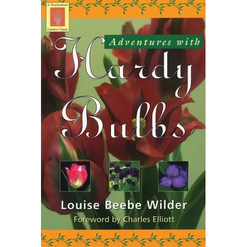 Adventures with Hardy Bulbs
