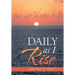 Daily as I Rise