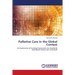 Palliative Care in the Global Context