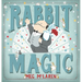 Rabbit Magic