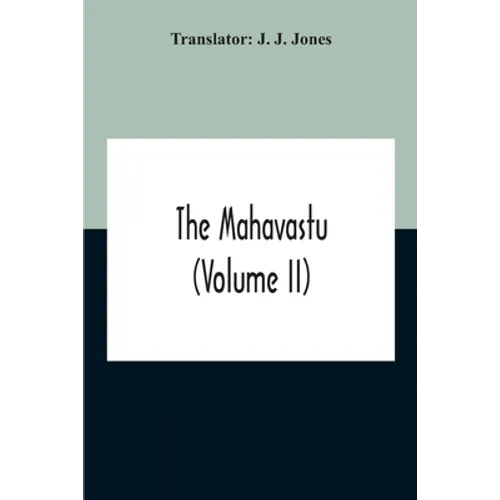 The Mahavastu (Volume II)