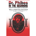 Dr. Phibes - In The Beginning