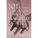 101 Things I Wish I Knew When I Got Married: Simple Lessons to Make Love Last