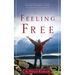 Feeling Free: Emotional Redemption in Christ