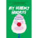 My Heavenly Favorite
