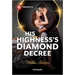 His Highness's Diamond Decree