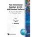 Two Dimensional Quantum Gravity &...