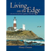 Living on the Edge: Life at the Montauk Point Lighthouse 1930-1945