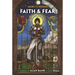 Heirs to Heresy: Faith & Fear