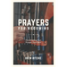 Prayers for Becoming: Developing Our Prayer Tool Belt