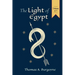 The Light of Egypt; Or, the Science of the Soul and the Stars [Two Volumes in One]