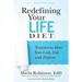 Redefining Your Life D.I.E.T.: Transform How You Look, Feel, and Perform