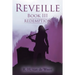 Reveille: Book III