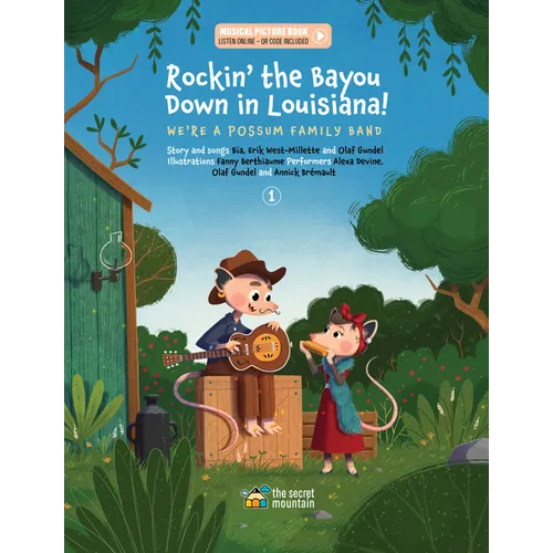 Rockin' the Bayou Down in Louisiana!: We're a Possum Family Band