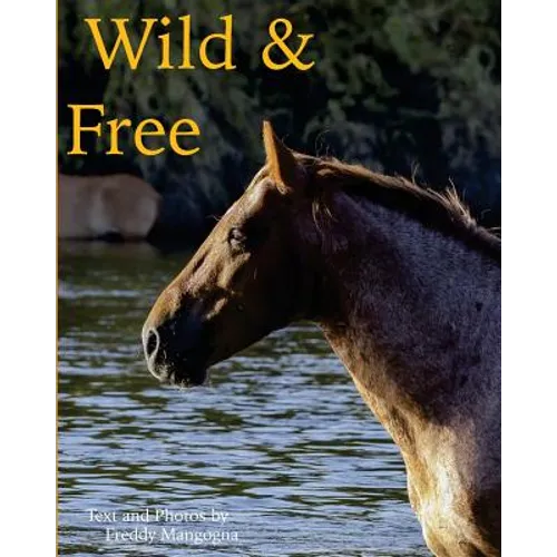 Wild & Free