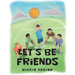 Let's Be Friends