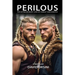 Perilous / The Extraordinary Lives of Hamlet and Horatio
