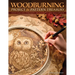 Woodburning Project & Pattern Treasury: Create Your Own Pyrography Art with 70 Mix-And-Match Designs