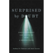 Surprised by Doubt: How Disillusionment Can Invite Us Into a Deeper Faith