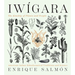 Iwigara: American Indian Ethnobotanical Traditions and Science