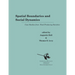 Spatial Boundaries and Social Dynamics: Case Studies from Food-Producing Societies