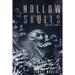 Hollow Skulls and Other Stories