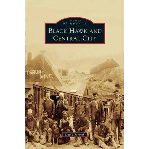 Black Hawk and Central City