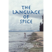 The Language of Spice
