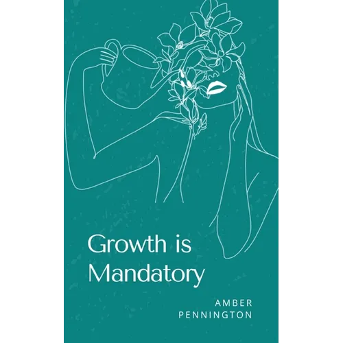 Growth is Mandatory