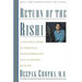 Return of the Rishi: A Doctor's Story of Spiritual Transformation and Ayurvedic Healing