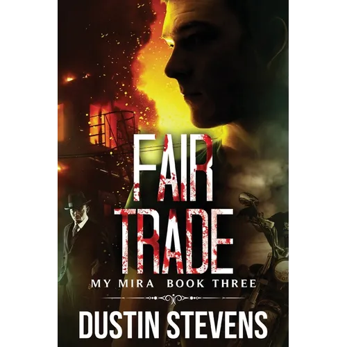Fair Trade: A Thriller
