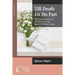 Till Death Us Do Part: "The Solemnization of Matrimony" in the Book of Common Prayer