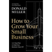 How to Grow Your Small Business: A 6-Step Plan to Help Your Business Take Off