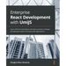 Enterprise React Development with UmiJS: Learn efficient techniques and best practices to design and develop modern frontend web applications