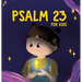 Psalm 23 for Kids: My First Prayer Little Bible Guide the Lord Is My Shepherd Prayer Book Illustrated Board Book for 3+ [Penguin Early Learning Series