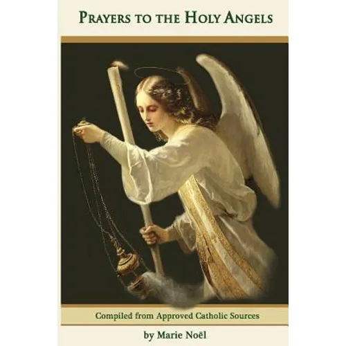 Prayers to the Holy Angels