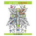At The Cross: Color For the Soul Adult Coloring Book