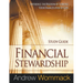 Financial Stewardship Study Guide: Experience the Freedom of Turning Your Finances Over to God
