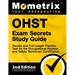 Ohst Exam Secrets Study Guide - Review and Full-Length Practice Test for the Occupational Hygiene and Safety Technician Certification: [2nd Edition]