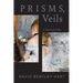 Prisms, Veils: A Book of Fables